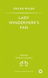 Lady Windermere's Fan (Penguin Popular Classics)