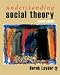 Understanding Social Theory