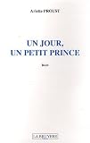 Un jour, un petit prince
