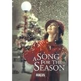 A Song for the Season