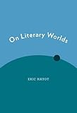 On Literary Worlds