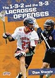Dom Starsia: The 1-3-2 and the 3-3 Lacrosse Offenses (DVD)