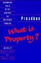 Proudhon: What is Property? (Cambridge Texts in the History of Political Thought)