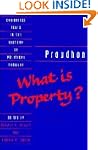 Proudhon: What is Property?