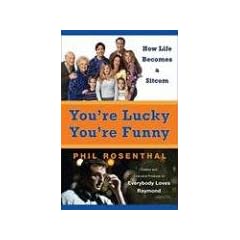 Youre Lucky Youre Funny