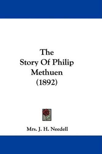 The Story of Philip Methuen
