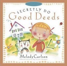 Secretly Do Good Deeds