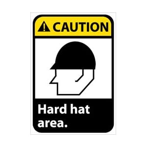 CGA1R - Caution Hard Hat Area 10" X 7" .050" Rigid Plastic