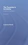 The Translator's Invisibility: A History of Translation