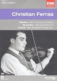 Classics Archive: Christian Ferras - Sibelius & Stravinsky [Region 2]