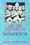 Life and Thought of Sankaracarya (Buddhist Tradition S.)