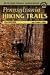 Pennsylvania Hiking Trails: Keystone Trails Association