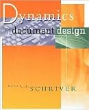 Dynamics in Document Design 1st (first) edition Text Only