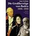 Die Gro�herz�ge von Baden (1806-1918)