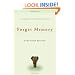 Forget Memory: Creating Better Lives for People with Dementia