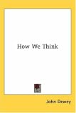 How We Think