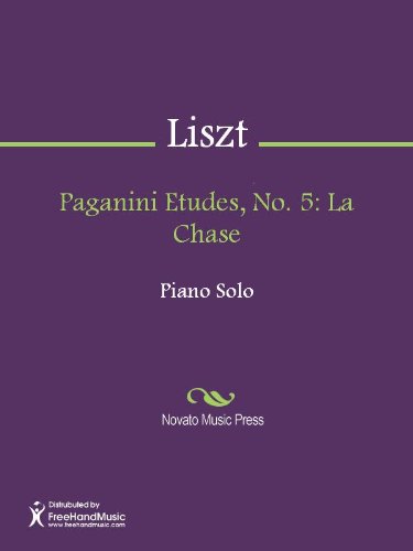 Paganini Etudes, No. 5: La Chase Sheet Music