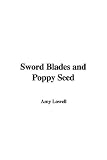 Sword Blades and Poppy Seed