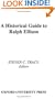 A Historical Guide to Ralph Ellison (Historical Guides to American Authors)