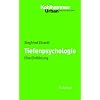 Tiefenpsychologie  - Eine Einf�hrung