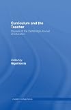 Curriculum and the teacher : 35 years of the Cambridge journal of education