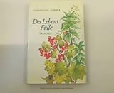 Produkt-Bild: Des Lebens F&uuml;lle (Gedichte 1929-1982 eine Auswahl)