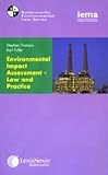 Environmental impact assessment : law and practice