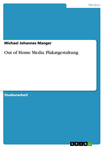 Out of Home Media. Plakatgestaltung (German Edition)