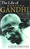 The Life of Mahatma Gandhi