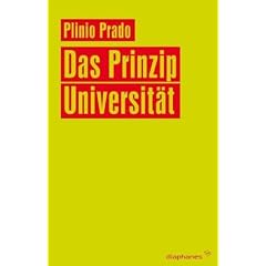 Das Prinzip Universit�t