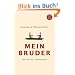 Mein Bruder: Idol - Rivale - Verb�ndeter