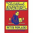 Sketchbook Adventures of Peter Poplaski