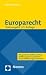 Europarecht: Textausgabe mit einer Einf&uuml;hrung von Prof. Dr. Roland Bieber. Rechtsstand: 1. September 2010