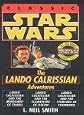 The Adventures of Lando Calrissian: Lando Calrissian and the Mindharp of Sharu/Lando Calrissian and the Flamewind of Oseon/Lando Calrissian and the Starcave of ThonBoka