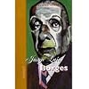 Jorge Luis Borges (Spanish Reader) (Spanish Edition)