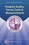Hospice Scales Terms Tools and Measurements