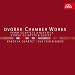 Dvorák: Chamber Works