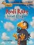 Rudi Rabe lernt fliegen