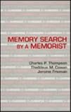 Memory Search by a Memorist