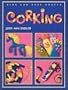 Corking (Kids Can Do It)