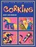 Corking (Kids Can Easy Crafts)