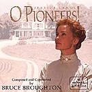 Broughton: O Pioneers Original Soundtrack [SOUNDTRACK]