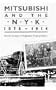 Mitsubishi and the N.Y.K., 1870-1914: Business Strategy in the Japanese Shipping Industry (Harvard East Asian Monographs)