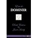 L'art de dominer