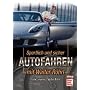 Sportlich und sicher Autofahren mit Walter R�hrl
