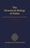 The structural biology of palms
