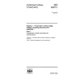 ISO 8257-1:1998, Plastics - Poly(methyl methacrylate) (PMMA) moulding and extrusion materials - Part 1: Designation system and basis for specifications