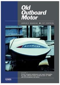 The Amazing Quality Clymer Old Outboard Motor Service Manual Vol. 2 (Prior to 1969)