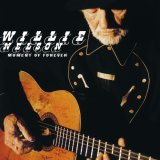 Willie Nelson - Moment Of Forever Willie Nelson - Moment Of Forever