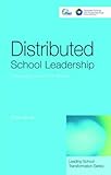 Distributed school leadership : developing tomorrow's leaders
